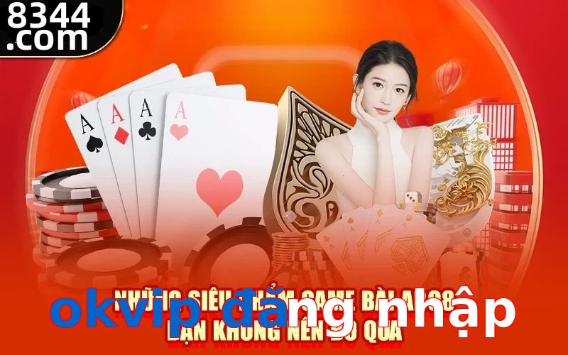 okvip đăng nhập